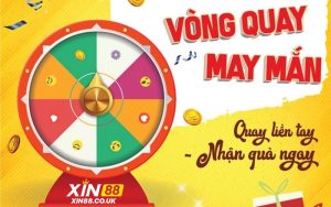 Rinh Quà Liền Tay Với Vòng Quay May Mắn Từ XIN88